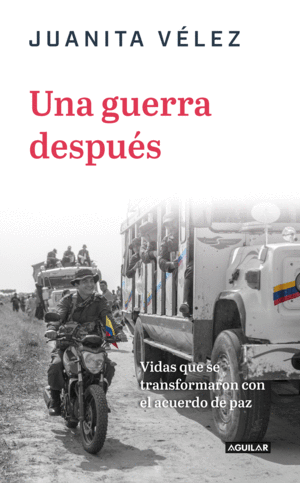 UNA GUERRA DESPUÉS