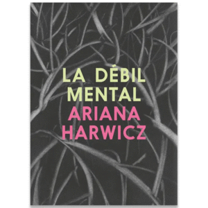 LA DÉBIL MENTAL