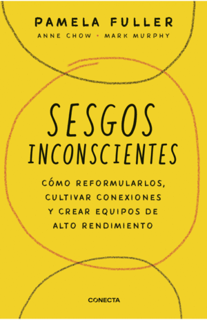 SESGOS INCONSCIENTES