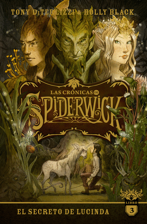 LAS CRÓNICAS DE SPIDERWICK: EL SECRETO DEL LUCINDA