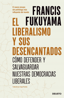 EL LIBERALISMO Y SUS DESENCANTOS