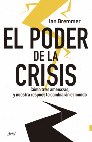 EL PODER DE LAS CRISIS