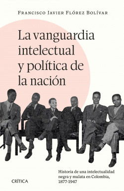 LA VANGUARDIA INTELECTUAL Y POLÍTICA DE LA NACIÓN