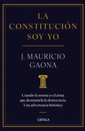 LA CONSTITUCIÓN SOY YO