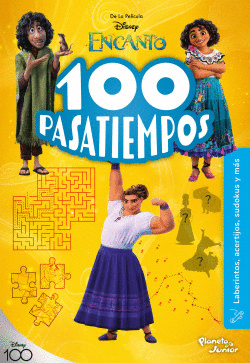 100 PASATIEMPOS (TRIVIAS, SUDOKUS, ACERTIJOS Y MÁS): ENCANTO