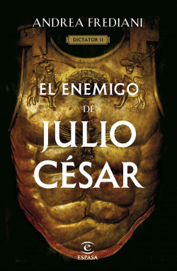 EL ENEMIGO DE JULIO CÉSAR