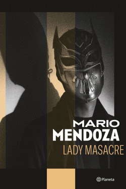 LADY MASACRE