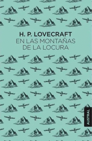EN LAS MONTAÑAS DE LA LOCURA