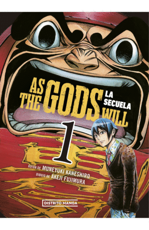 AS THE GODS WILL: LA SECUELA 1