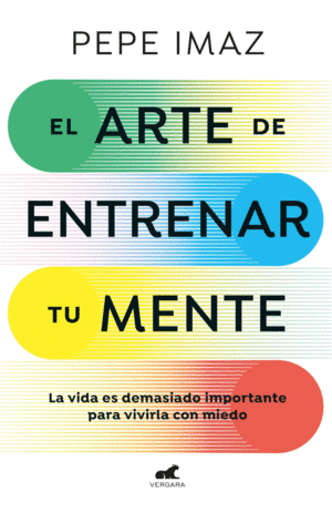 EL ARTE DE ENTRENAR TU MENTE