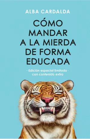 COMO MANDAR A LA MIERDA DE FORMA EDUCADA