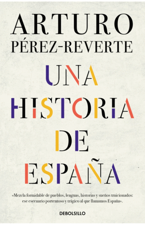 UNA HISTORIA DE ESPAÑA