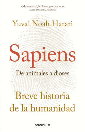 SAPIENS: DE ANIMALES A DIOESES