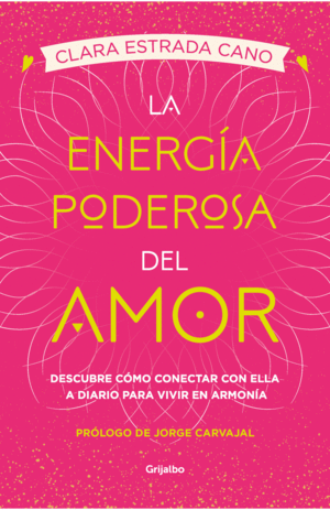 LA ENERGÍA PODEROSA DEL AMOR