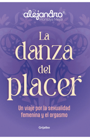LA DANZA DEL PLACER