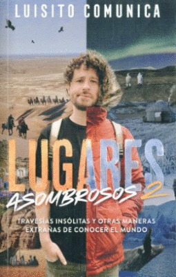 LUGARES ASOMBROSOS 2