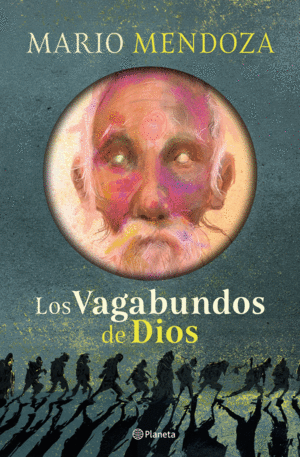 LOS VAGABUNDOS DE DIOS