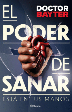 EL PODER DE SANAR