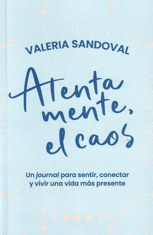 ATENTAMENTE, EL CAOS