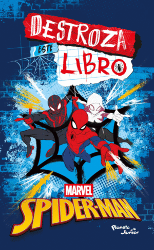 DESTROZA ESTE LIBRO. SPIDERMAN