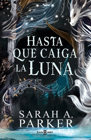 HASTA QUE CAIGA LA LUNA