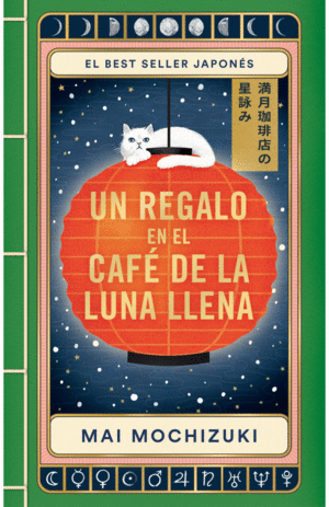 UN REGALO EN EL CAFÉ DE LA LUNA LLENA