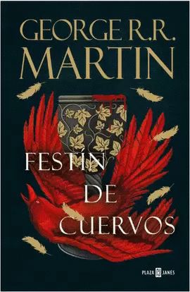 FESTÍN DE CUERVOS (CANTOS PINTADOS)