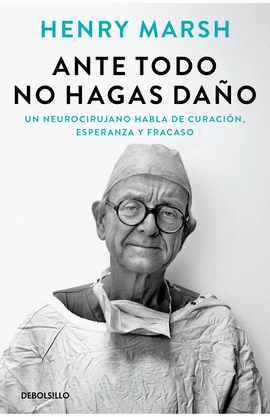 ANTE TODO, NO HAGAS DAÑO