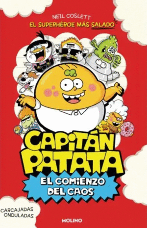 CAPITÁN PATATA EL COMIENZO DEL CAOS