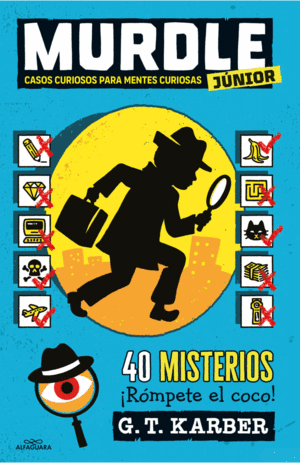 MURDLE JUNIOR 1 - CASOS CURIOSOS PARA MENTES CURIOSAS