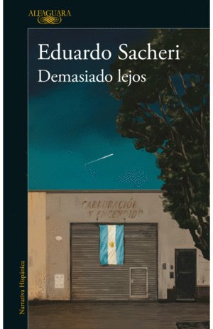 DEMASIADO LEJOS