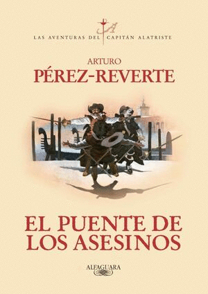 EL PUENTE DE LOS ASESINOS