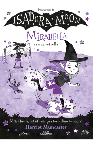 ISADORA MOON 8 MIRABELLA ES UNA ESTRELLA