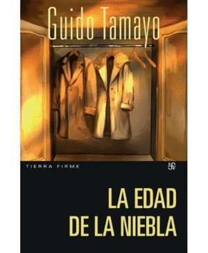 LA EDAD DE LA NIEBLA