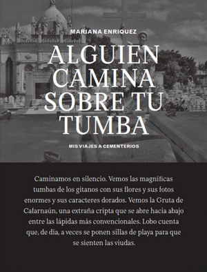 ALGUIEN CAMINA SOBRE TU TUMBA