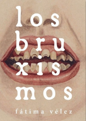 LOS BRUXISMOS