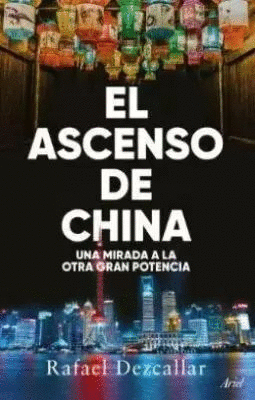 EL ASCENSO DE CHINA