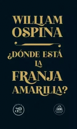 ¿DÓNDE ESTÁ LA FRANJA AMARILLA?