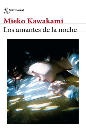 LOS AMANTES DE LA NOCHE