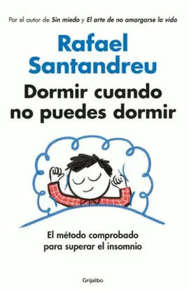 DORMIR CUANDO NO PUEDES DORMIR