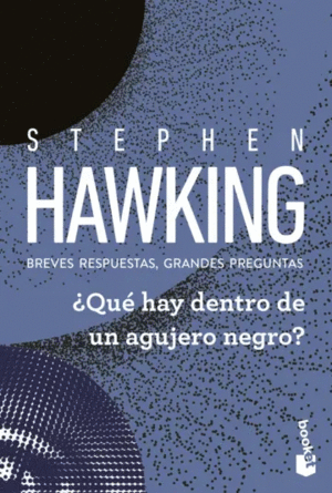 ¿QUÉ HAY DENTRO DE UN AGUJERO NEGRO?
