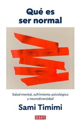 QUÉ ES SER NORMAL