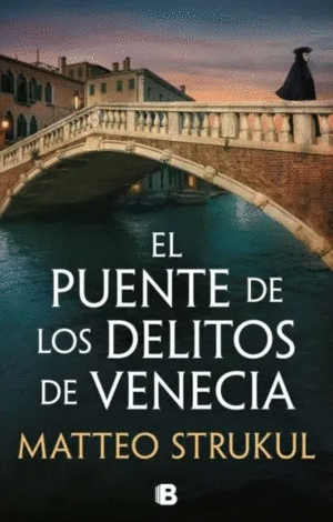 EL PUENTE DE LOS DELITOS DE VENECIA