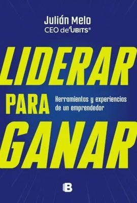 LIDERAR PARA GANAR