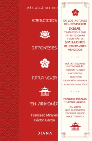 EJERCICIOS JAPONESES PARA VIVIR EN ARMONÍA. MÁS ALLÁ DEL IKIGAI