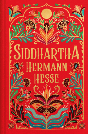 SIDDHARTHA (EDICIÓN ESPECIAL EN TAPA DURA)