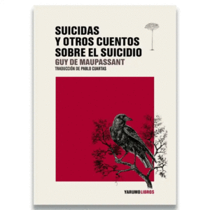 SUICIDA Y OTROS CUENTOS SOBRE EL SUICIDIO