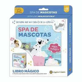 SPA DE MASCOTAS (BAÑO Y MAGIA)