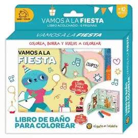 VAMOS A LA FIESTA (BAÑO Y COLOR)