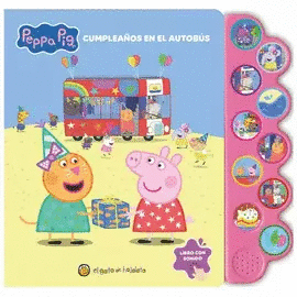 PEPPA PIG CUMPLEAÑOS EN EL AUTOBUS ? MUNDO DE SONIDOS